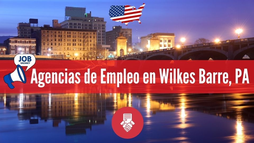 Agencias De Empleo En Wilkes Barre